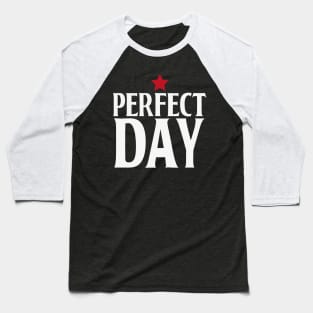 Perfect day lucky star Baseball T-Shirt